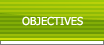 Objectives